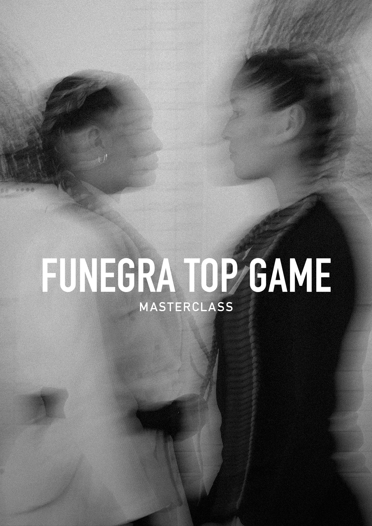 Funegra Top Game Masterclass by Ashlee & Mia Funegra